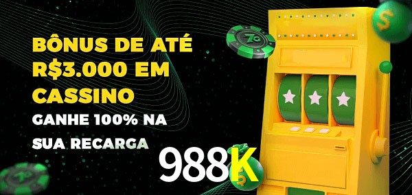 988K melhor bônus de depósito